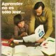 Aprender no es sólo leer. Editorial Miñón. 1977