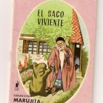El Saco Viviente. Colección Marujita nº 33. Editorial Molino 1966