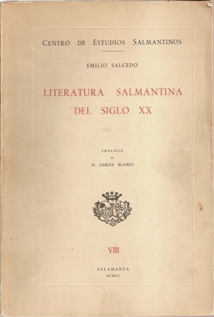 Literatura Salamantina del siglo XX, Emilio Salcedo