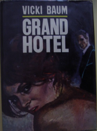 Vicki Baum, Grand Hotel