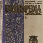 Enciclopedia Autodidáctica, Joaquín Pla Cargol, José M. Pla Dalm