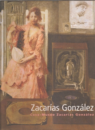Zacarías González, Casa Museo Zacarías González
