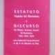 Estatuto Orgánico del Movimiento y Discurso de José Solis Ruiz, 1968