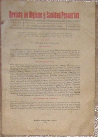 REVISTA DE HIGIENE Y SANIDAD PECUARIAS Tomo XXII, núms. 10-11, octubre – noviembre de 1932