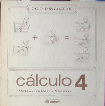 Cálculo 4, Ciclo preparatorio, J.Mª Alvarez, A. Macho, P. Hernández