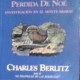 En busca del Arca Perdida de Noé, Charles Berlitz