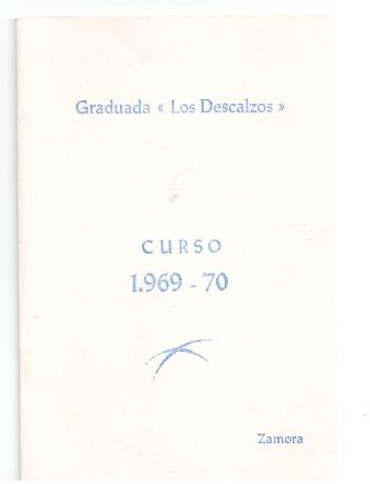 Graduada Los Descalzos, Curso 1969 – 1970 (CAVE 192)