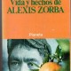 Vida y hechos de Alexis Zorba,