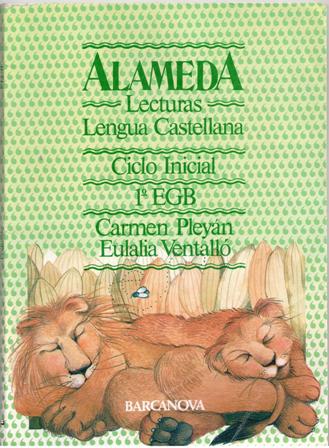 Alameda, lecturas Lengua Castellana, Carmen Pleyán, Eulalia Vent